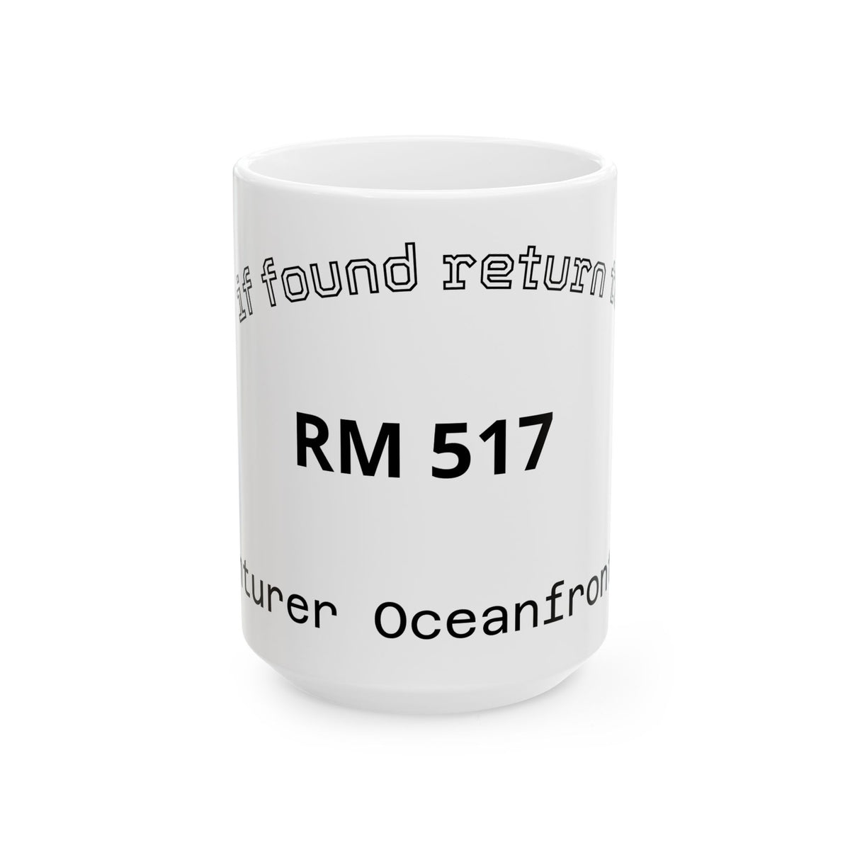 RM # Lost & Found Ceramic Mug — Oceanfront Resort Souvenir (11oz/15oz)